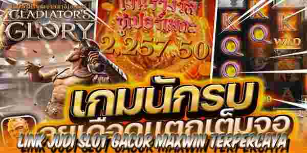 Link Judi Slot Gacor Maxwin Terpercaya Gampang Menang Gladiator's Glory
