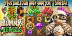 Link Login Agen Judi Slot Terbesar Resmi Terpercaya Mummy’s Jewels