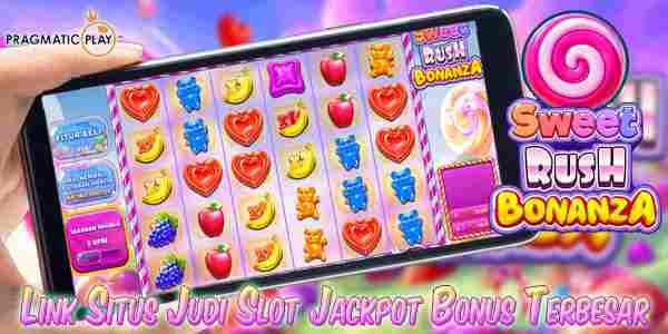 Situs Slot Jackpot Bonus Terbesar